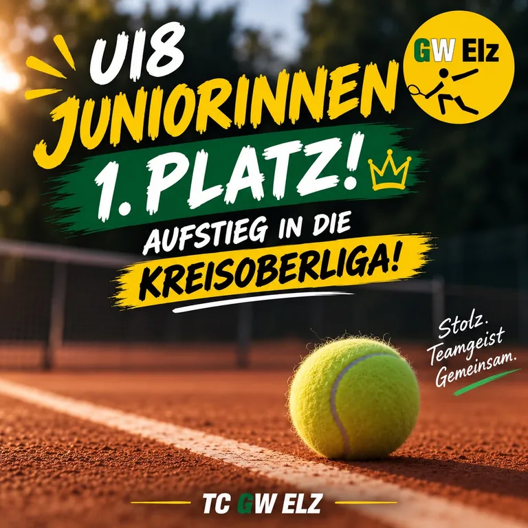Erfolgsgrafik der Juniorinnen U18: ein Tennisball auf dem Sandplatz im Abendlicht, dazu der Schriftzug „1. Platz, Aufstieg in die Kreisoberliga“.