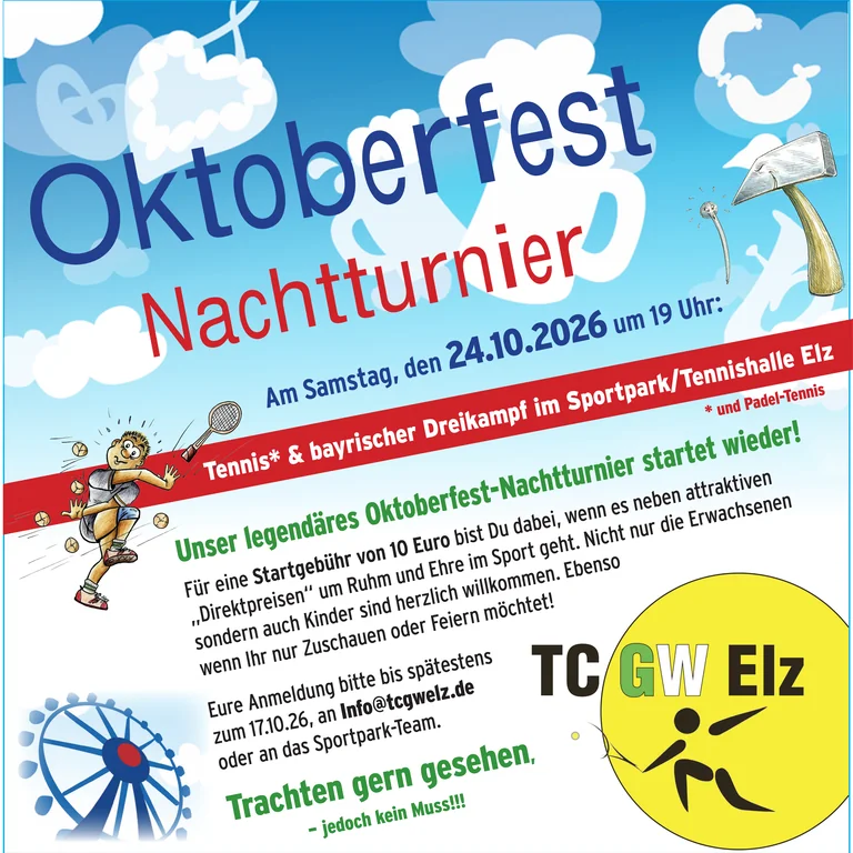 Plakat zum Oktoberfest-Nachtturnier am 24. Oktober 2026: ein gezeichneter Spieler jagt vor blauem Wiesn-Himmel einem Ball nach, dazu die Einladung zu Tennis, Padel und bayerischem Dreikampf im Sportpark Elz.